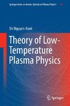 Theory of Low-Temperature Plasma Physics