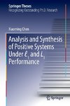 Analysis and Synthesis of Positive Systems Under l1 and L1 Performance