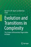 Evolution and Transitions in Complexity