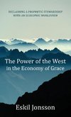 The Power of the West in the Economy of Grace