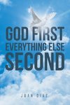 God First Everything Else Second