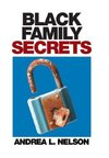 Black Family Secrets