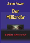 Der Milliardär