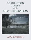 A Collection Of Poems For The New Generation