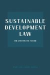 Sustainable Development Law