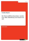 Die Parteiendifferenzhypothese und die neue Mitte. Entstehung und Zukunft der AfD