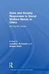 State and Society Responses to Social Welfare Needs in China