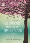 Los complicados amores de las hermanas Valverde