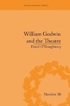 O'Shaughnessy, D: William Godwin and the Theatre