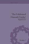 Escott, A: Celebrated Hannah Cowley