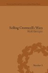 Greenspan, N: Selling Cromwell's Wars