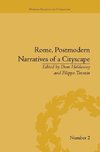 Holdaway, D: Rome, Postmodern Narratives of a Cityscape