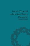 Kinealy, C: Daniel O'Connell and the Anti-Slavery Movement