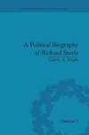 Knight, C: Political Biography of Richard Steele