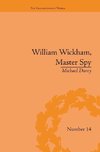 Durey, M: William Wickham, Master Spy