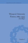 Bogen, A: Women's University Fiction, 1880-1945