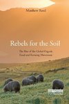 Reed, M: Rebels for the Soil