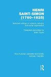 Taylor, K: Henri Saint-Simon, (1760-1825) (RLE Social Theory