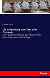 Die Zubereitung von Cider oder Obstwein