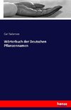 Wörterbuch der Deutschen Pflanzennamen