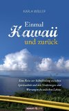 Einmal Hawaii und zurück