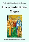 Der wundertätige Magus