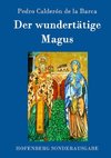 Der wundertätige Magus