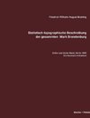 Statistisch-topographische Beschreibung der gesammten Mark Brandenburg