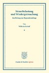 Steuerbelastung und Wiedergutmachung. Ein Beitrag zur Reparationsfrage.