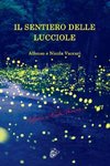 IL SENTIERO DELLE LUCCIOLE