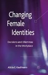 Changing Female Identities