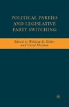 Political Parties and Legislative Party Switching