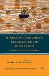 Hispanic Caribbean Literature of Migration