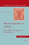 Ethical Complications of Lynching