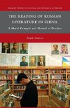 The Reading of Russian Literature in China