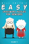 Will Smith Easy Crossword Puzzles For Seniors -Volume 1