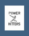 Power Hitters