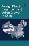 Foreign Direct Investment and Urban Growth in China