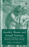 Gender, Shame and Sexual Violence