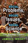 Wright, J: Social Problems, Social Issues, Social Science