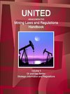 United Arab Emirates Mining Laws and Regulations Handbook Volume 1 Oil and Gas Sector