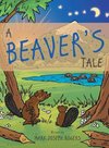 A Beaver's Tale