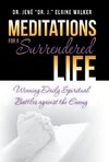 Meditations for a Surrendered Life