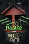 Poisons In Our Well Of Faith