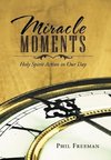 Miracle Moments