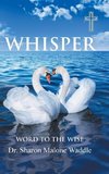 Whisper