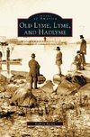 Old Lyme, Lyme and Hadlyme