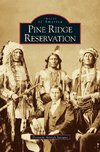 Pine Ridge Reservation, South Dakota