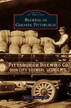 Brewing in Greater Pittsburgh