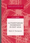 Authoritarian Modernism in East Asia